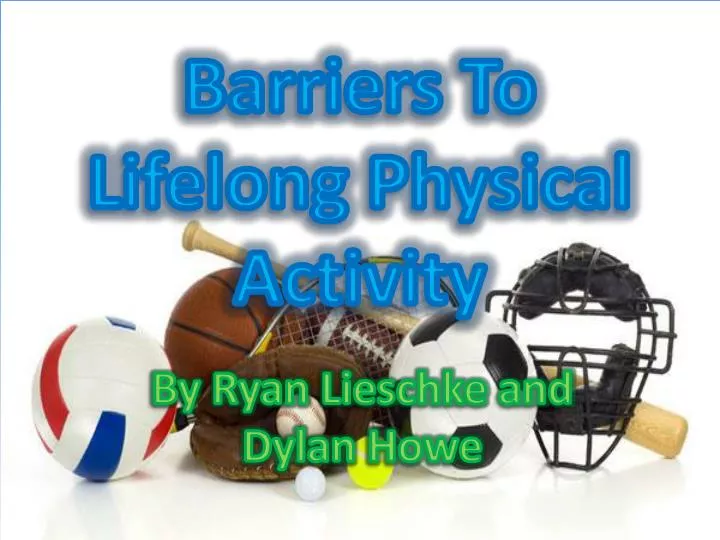 barriers to lifelong physical activity