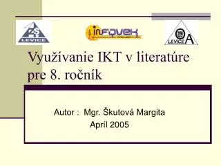 Využívanie IKT v literatúre pre 8. ročník