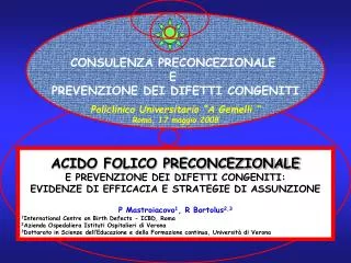 ACIDO FOLICO PRECONCEZIONALE E PREVENZIONE DEI DIFETTI CONGENITI: