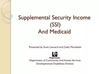 Supplemental Security Income (SSI) And Medicaid
