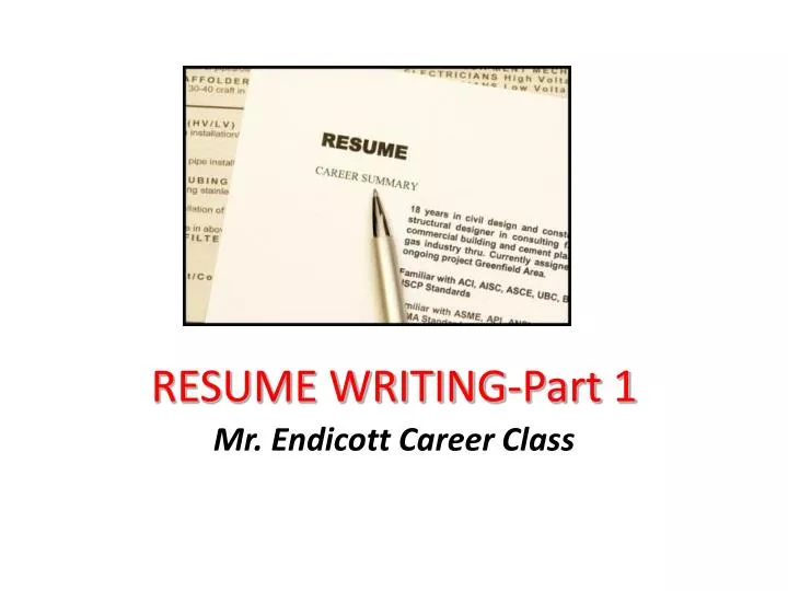 resume writing part 1