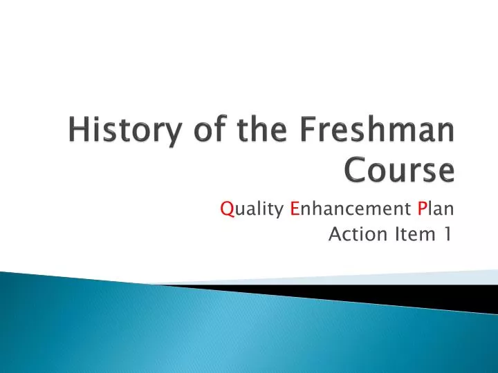 history of the freshman course