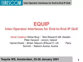EQUIP Inter-Operator Interfaces for End-to-End IP QoS