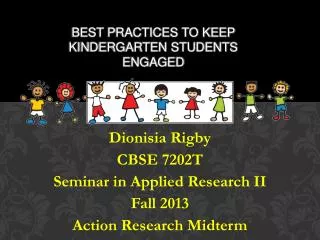 Best practices to keep kindergarten students engaged