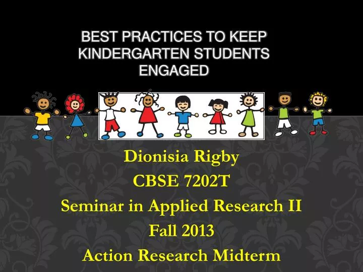 best practices to keep kindergarten students engaged