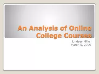An Analysis of Online College Courses