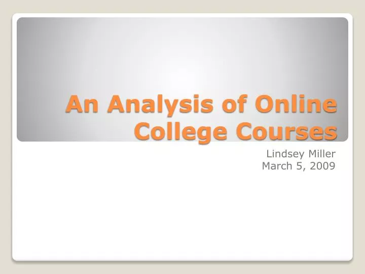 an analysis of online college courses