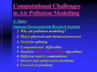Computational Challenges in Air Pollution Modelling