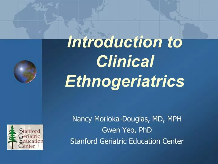 introduction to clinical ethnogeriatrics