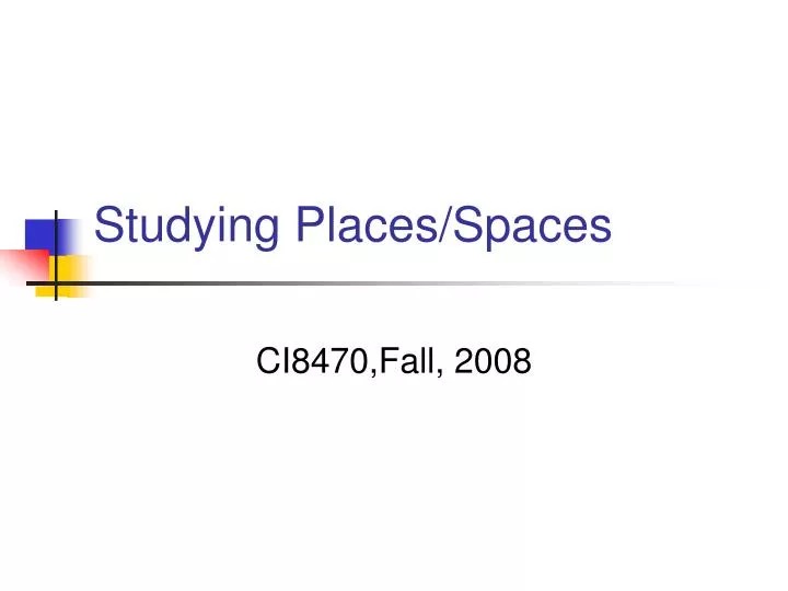 studying places spaces