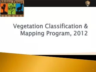 Vegetation Classification &amp; Mapping Program, 2012