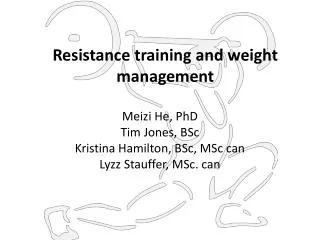 Resistance training and weight management