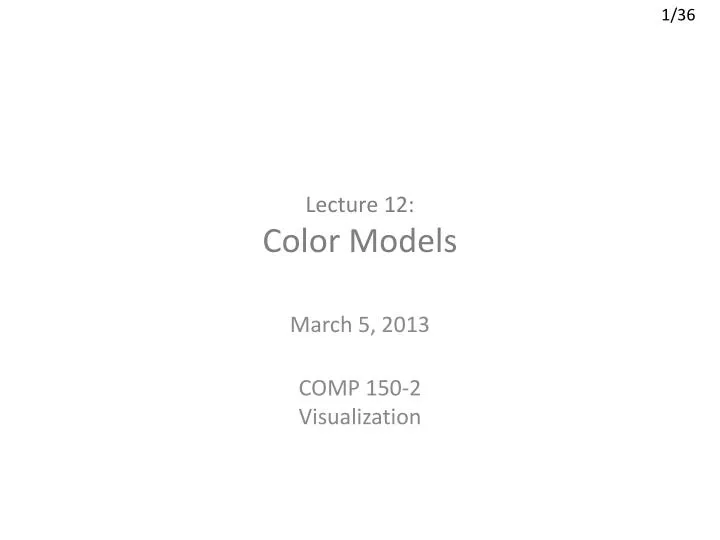 lecture 12 color models