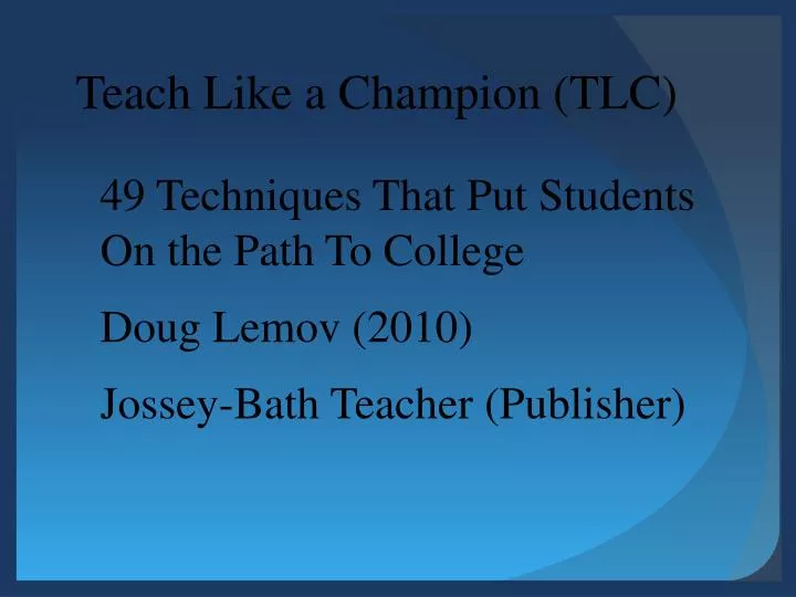 teach like a champion tlc