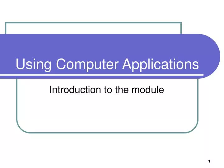 using computer applications