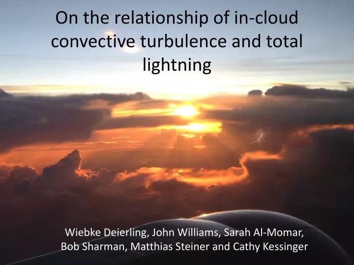 on the relationship of in cloud convective turbulence and total lightning