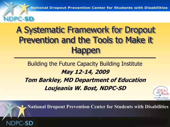 a systematic framework for dropout prevention and the tools to make it happen