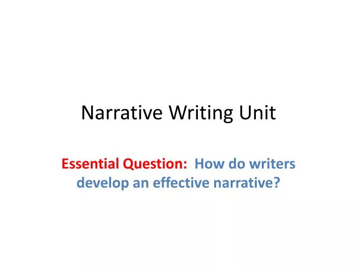 narrative writing unit