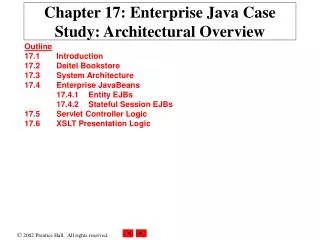 Chapter 17: Enterprise Java Case Study: Architectural Overview