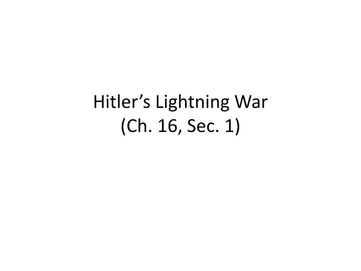 hitler s lightning war ch 16 sec 1