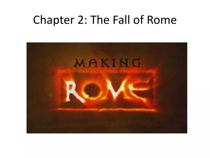 chapter 2 the fall of rome