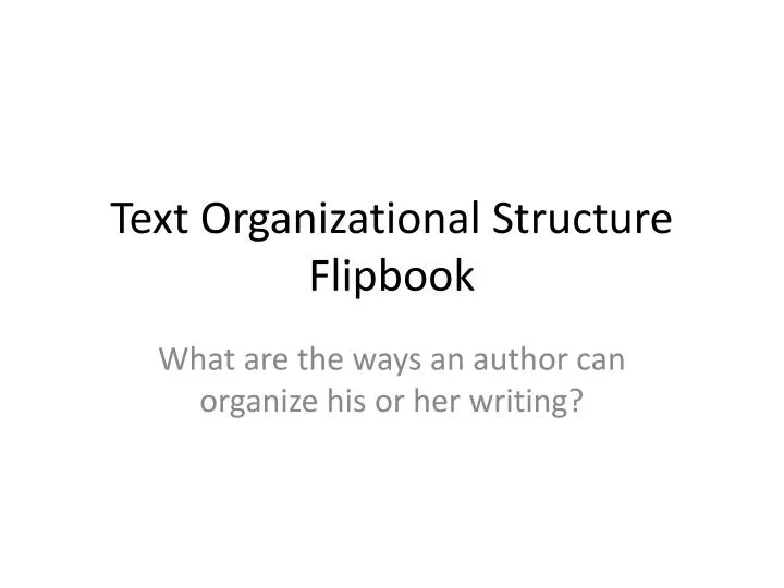 text organizational structure flipbook