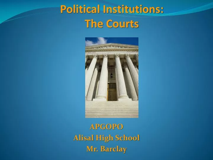 political institutions the courts
