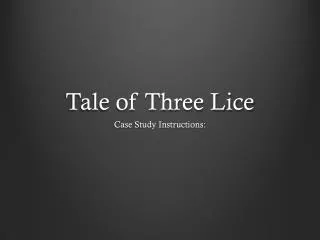 Tale of Three Lice