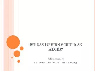 ist das gehirn schuld an adhs