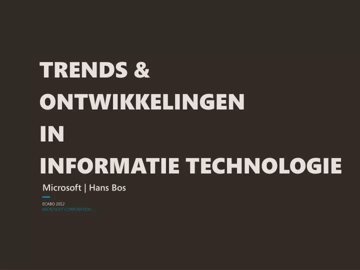 trends ontwikkelingen in informatie technologie