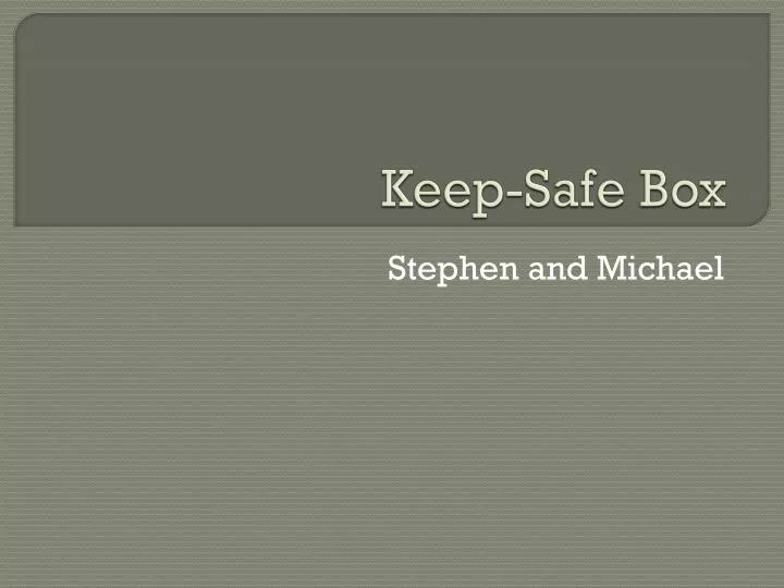 keep safe box