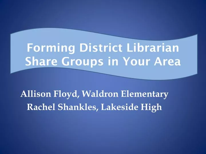 forming district librarian share groups in your area