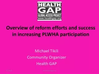 Overview of reform efforts and success in increasing PLWHA participation