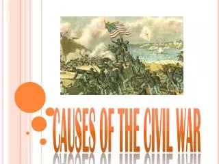 Causes of the Civil War