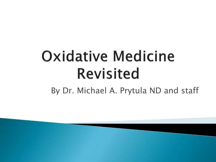 oxidative medicine revisited