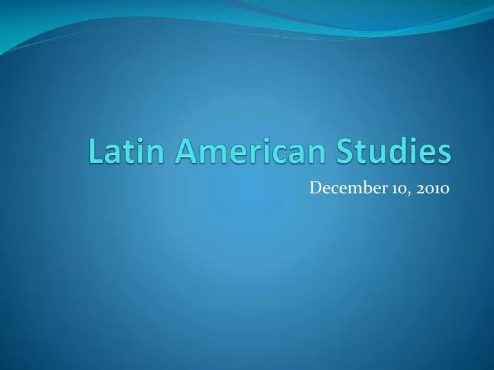 latin american studies