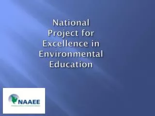 National Project for Excellence in Environmental Education