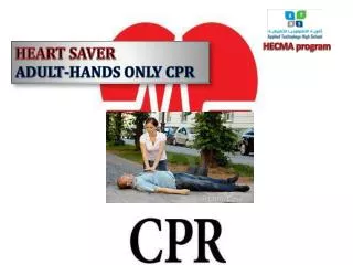 HEART SAVER ADULT-HANDS ONLY CPR