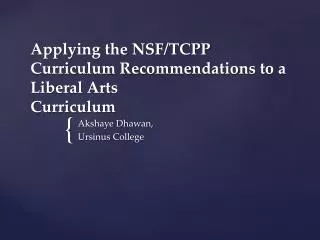 Applying the NSF/TCPP Curriculum Recommendations to a Liberal Arts Curriculum