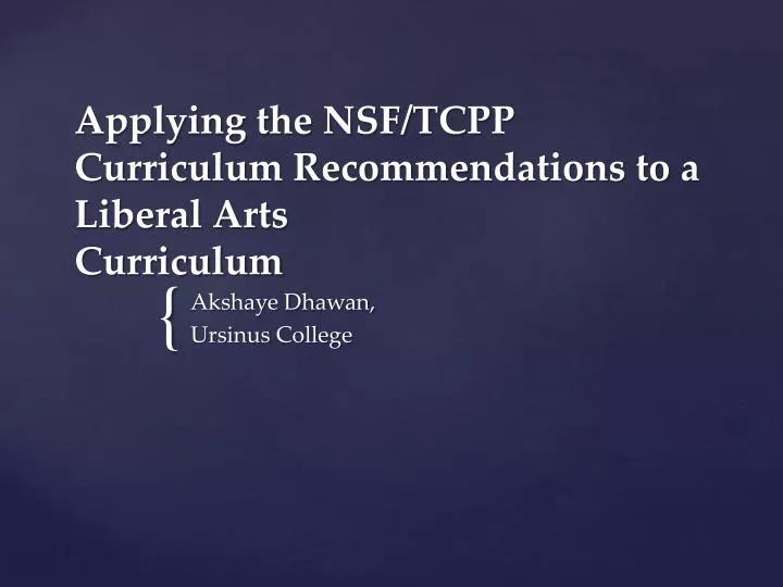 applying the nsf tcpp curriculum recommendations to a liberal arts curriculum