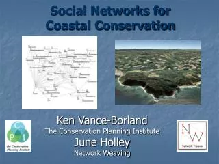 Social Networks for Coastal Conservation