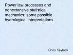 Exploring Power Law Processes and Nonextensive Statistical Mechanics in Hydrology - slide 1