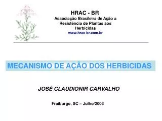 Associação Brasileira de Ação a Resistência de Plantas aos Herbicidas hrac-br.br