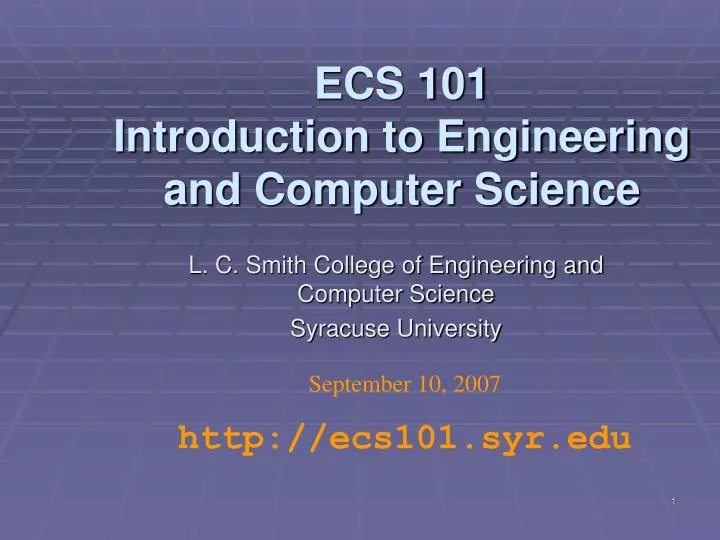 ecs 101 introduction to engineering and computer science