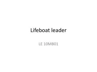 Lifeboat leader