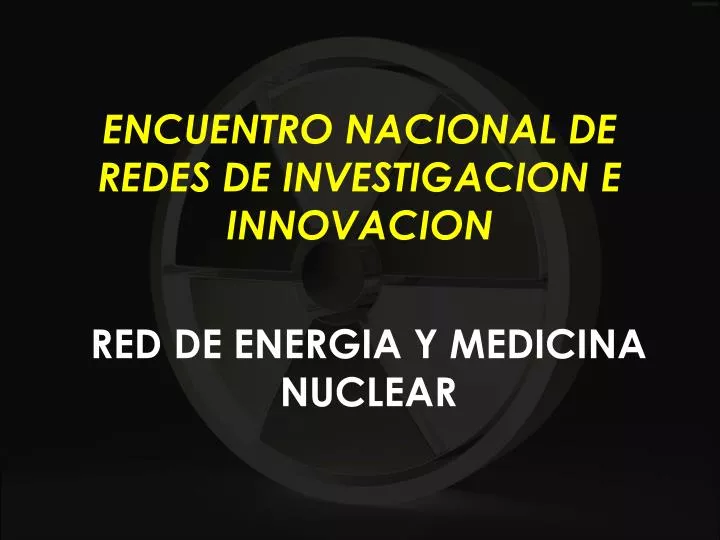 encuentro nacional de redes de investigacion e innovacion