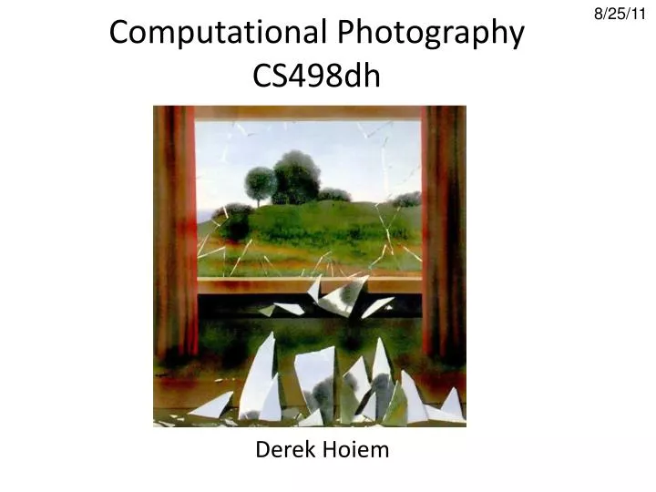 computational photography cs498dh