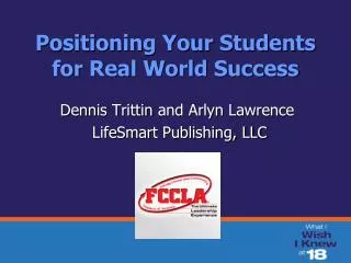 Positioning Your Students for Real World Success
