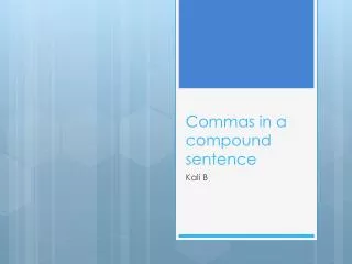 Commas in a compound sentence