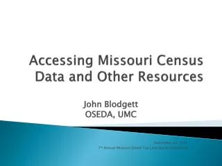 Accessing Missouri Census Data and Other Resources